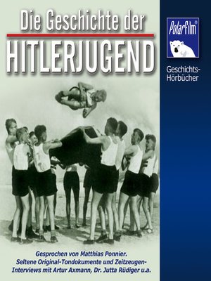 cover image of Die Geschichte der Hitlerjugend